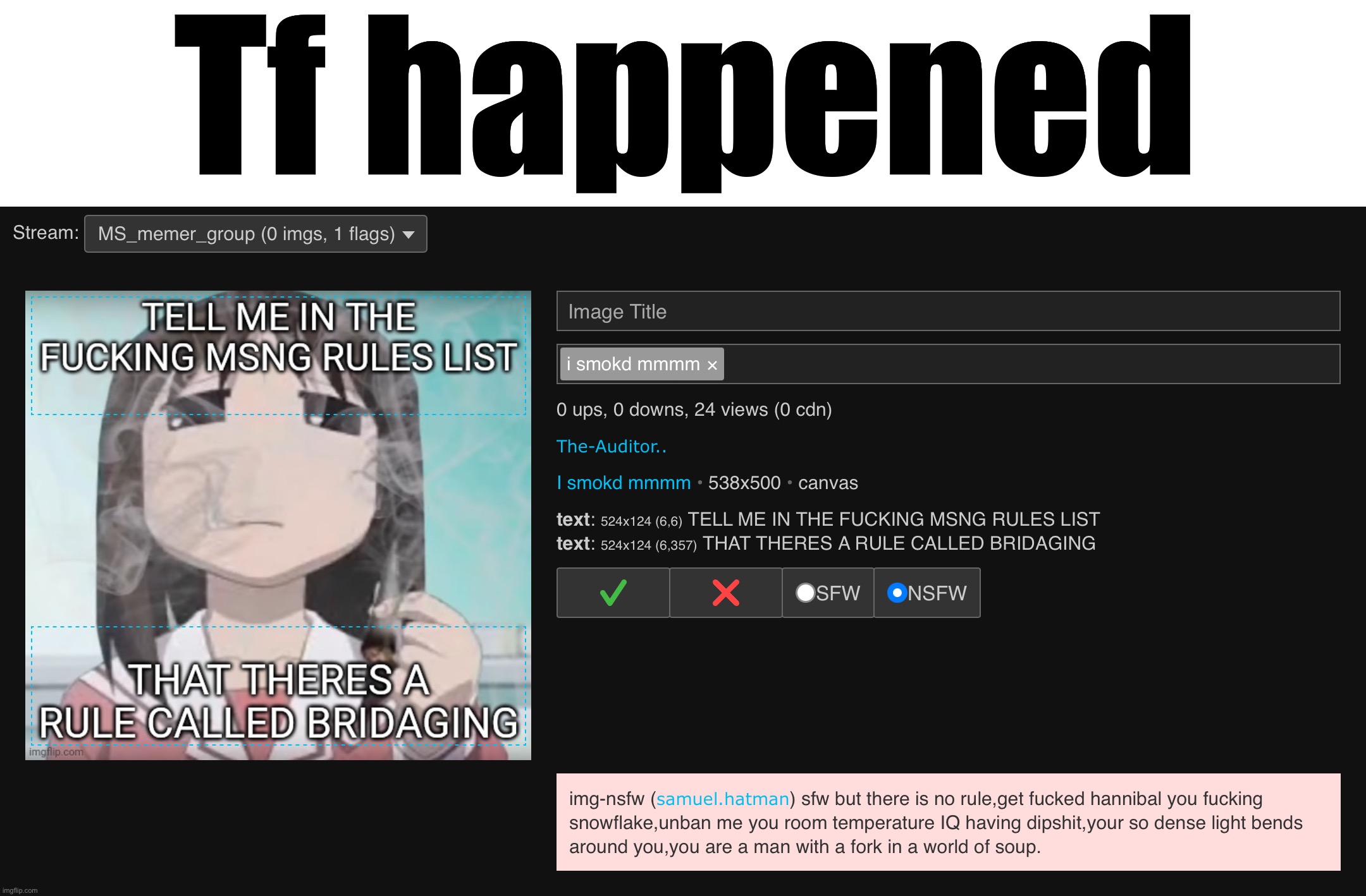 Tf happened | made w/ Imgflip meme maker