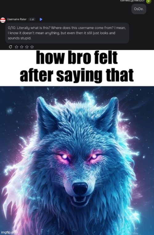 GET OUT | image tagged in how bro felt after saying that | made w/ Imgflip meme maker