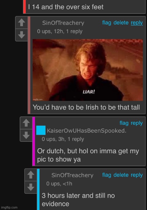 He claims to be 14 and over 6ft tall | made w/ Imgflip meme maker