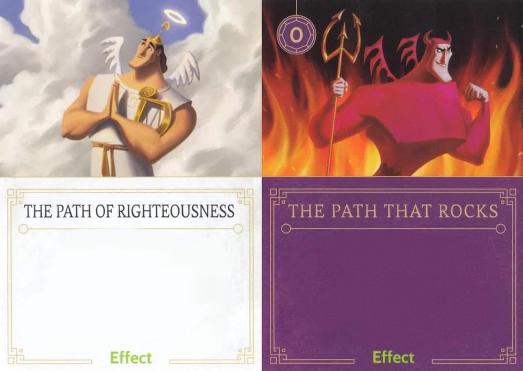 The Path of Righteousness vs The Path That Rocks Blank Meme Template