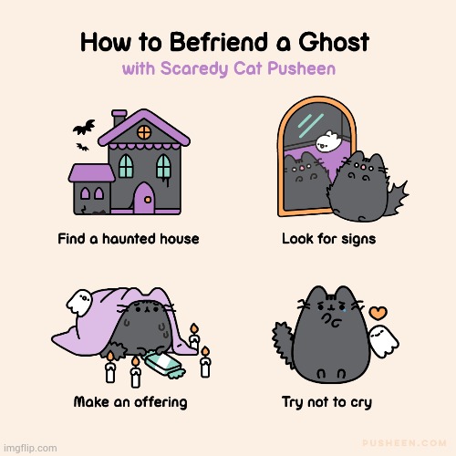 image tagged in memes,comics/cartoons,cats,befriend,ghost,halloween | made w/ Imgflip meme maker