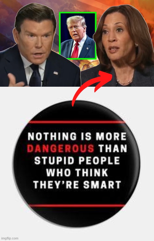 Bububut TRUMP! | image tagged in kamala harris,interview,fail,dumb,professionals have standards,what is wrong with you | made w/ Imgflip meme maker