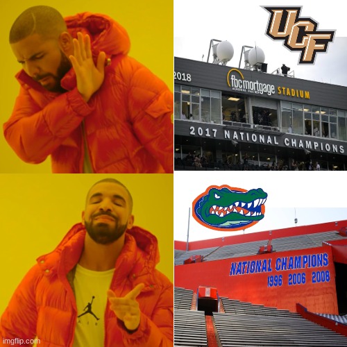 Florida Gators meme | image tagged in memes,drake hotline bling,florida,funny memes,oooohhhh | made w/ Imgflip meme maker