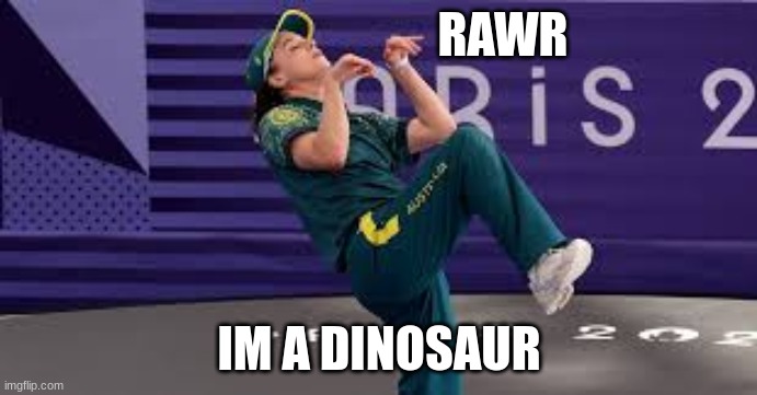 RayGun meme | RAWR; IM A DINOSAUR | image tagged in raygun australian breakdancer | made w/ Imgflip meme maker