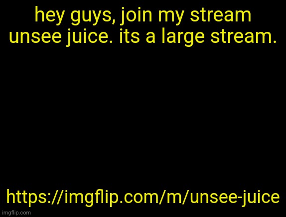 cyrus temp | hey guys, join my stream unsee juice. its a large stream. https://imgflip.com/m/unsee-juice | image tagged in cyrus temp | made w/ Imgflip meme maker