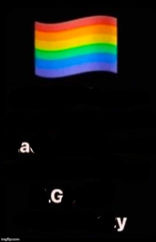 gay | made w/ Imgflip meme maker