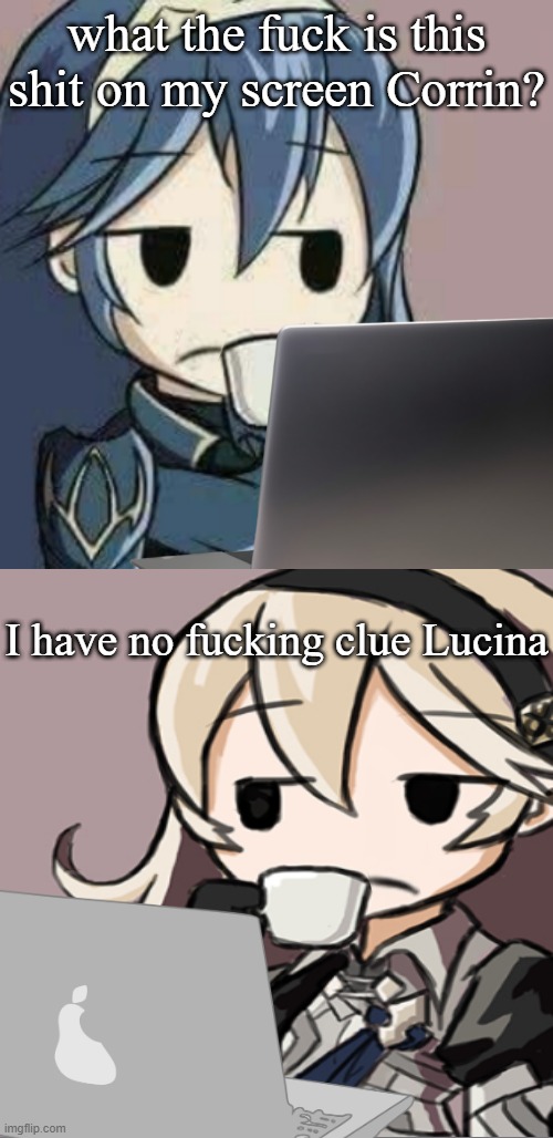 image tagged in lucina and corrin disgusted | made w/ Imgflip meme maker