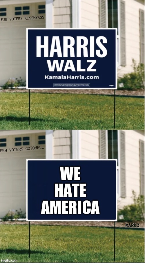 As Simple as That | WE
HATE
AMERICA | image tagged in memes,there is no other reason,americas enemies r my enemies,u pos country killing fjb n fkh voters kissmyass | made w/ Imgflip meme maker