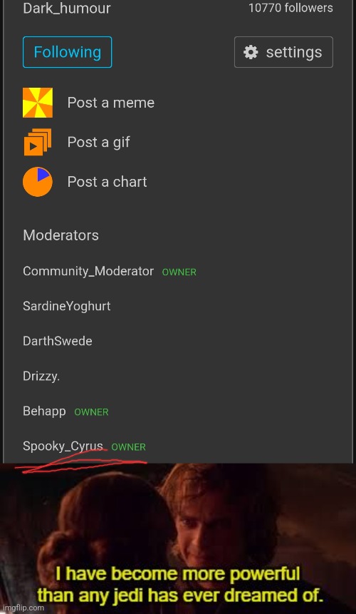 I guess ill help manage the stream to the best of my ability | image tagged in i have become more powerful than any jedi has ever dreamed of | made w/ Imgflip meme maker