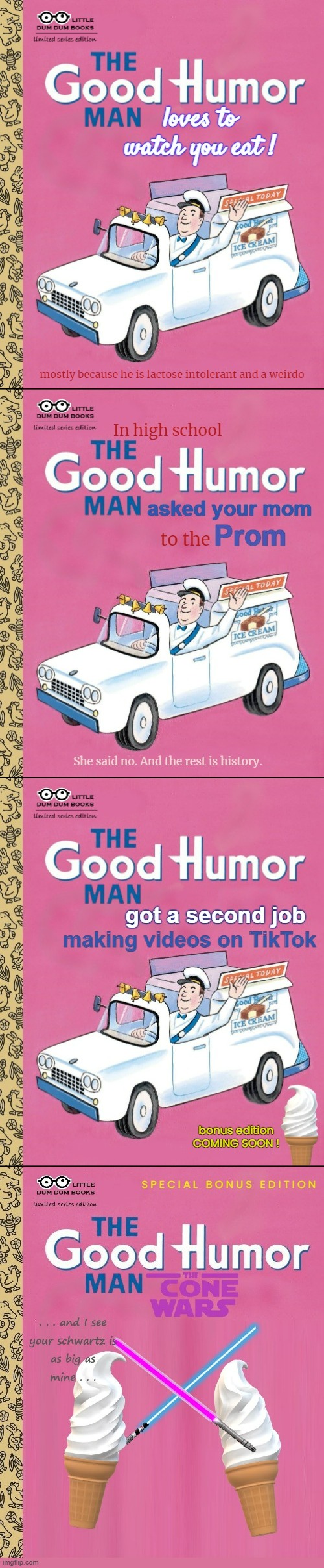 The Good Humor Series. Get the entire collection on Kindle today. | image tagged in funny memes,fake books,the good humor man | made w/ Imgflip meme maker