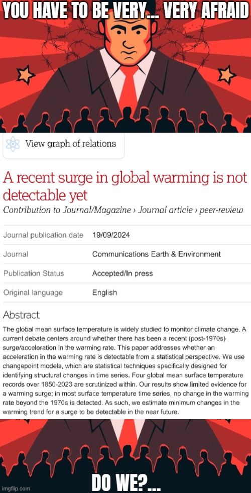 So that's why they stopped saying 'Global Warming' and replaced it with 'Climate Chamge'? | image tagged in global warming,climate change,science,research | made w/ Imgflip meme maker