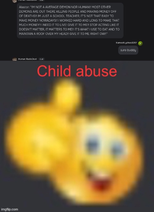 best way to make money | image tagged in child abuse | made w/ Imgflip meme maker