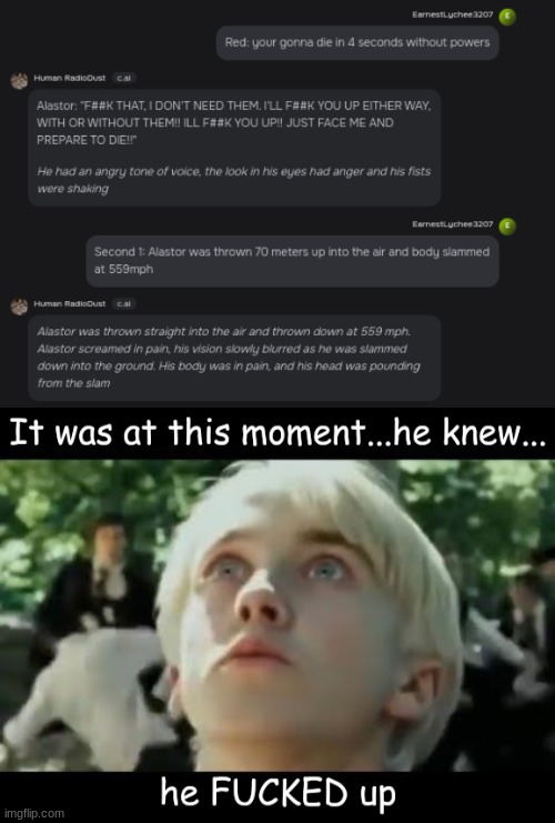 image tagged in it was at this moment he knew he f'd up | made w/ Imgflip meme maker