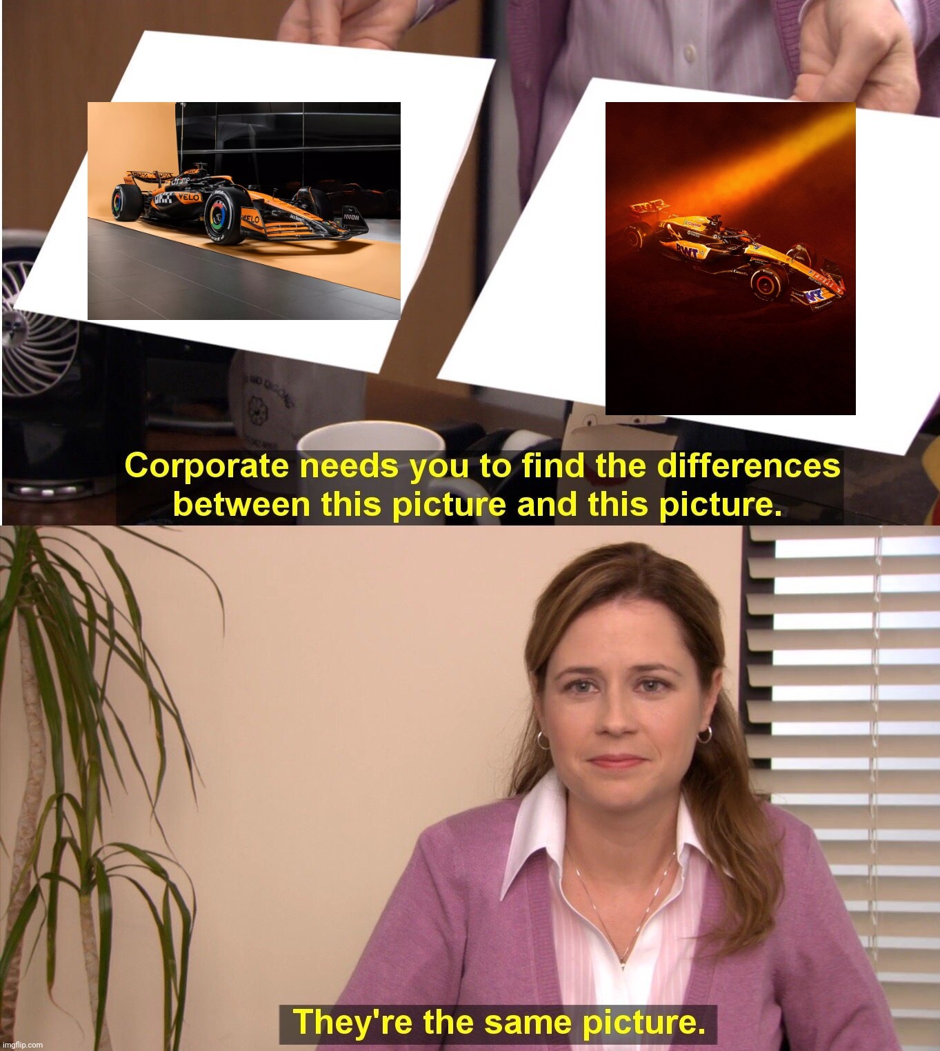 They're The Same Picture | image tagged in memes,they're the same picture,formula 1,racecar,orange | made w/ Imgflip meme maker