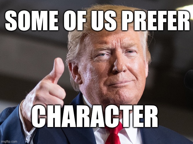 SOME OF US PREFER; CHARACTER | made w/ Imgflip meme maker