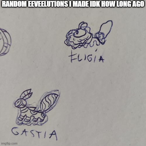 RANDOM EEVEELUTIONS I MADE IDK HOW LONG AGO | made w/ Imgflip meme maker