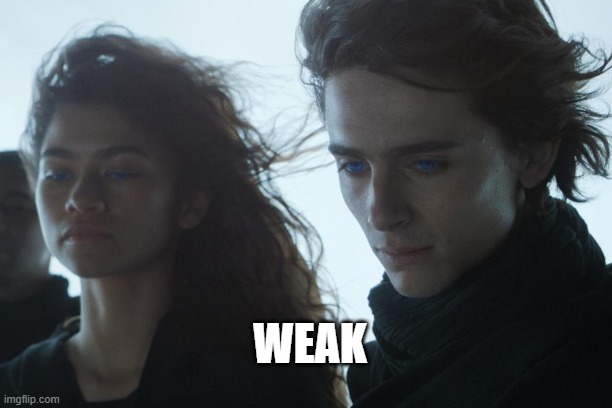 WEAK | made w/ Imgflip meme maker