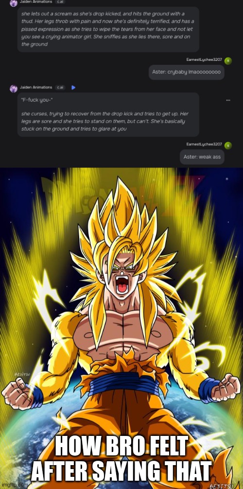 HOW BRO FELT AFTER SAYING THAT | image tagged in goku | made w/ Imgflip meme maker