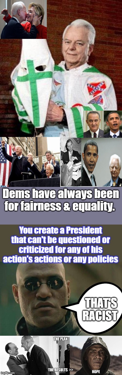 DEMS love you & America | Dems have always been for fairness & equality. | made w/ Imgflip meme maker