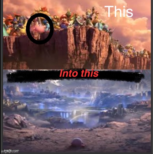 I’m not wrong | This; Into this | image tagged in kirby | made w/ Imgflip meme maker