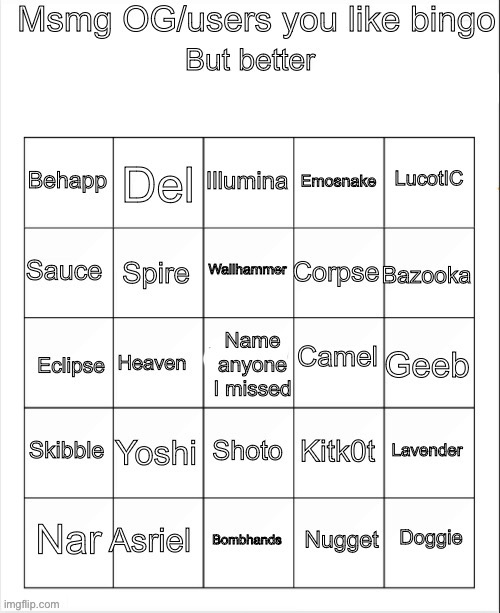 Msmg OG bingo | image tagged in msmg og bingo | made w/ Imgflip meme maker