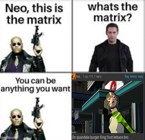 Neo this is the matrix | image tagged in neo this is the matrix | made w/ Imgflip meme maker