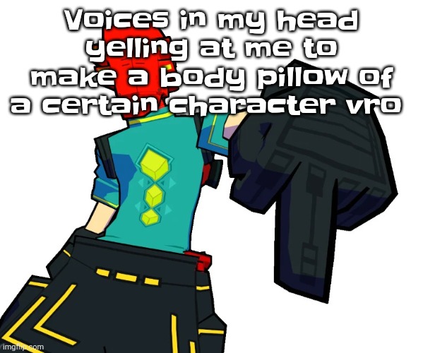 AAAAIQIWHSHUAHZBSHWHWH IM GENUINELY TWEAKING BWLWLAISBDHW | Voices in my head yelling at me to make a body pillow of a certain character vro | image tagged in red | made w/ Imgflip meme maker