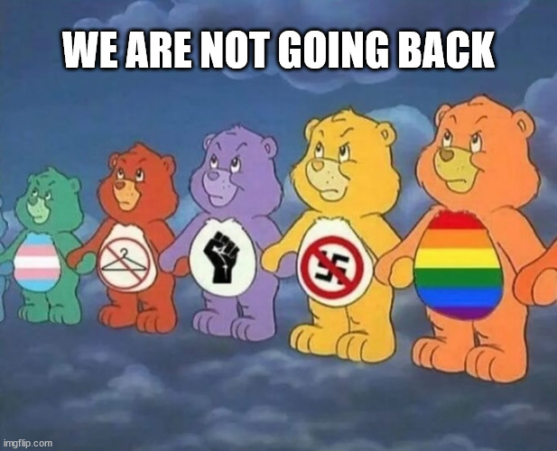 WE ARE NOT GOING BACK | made w/ Imgflip meme maker