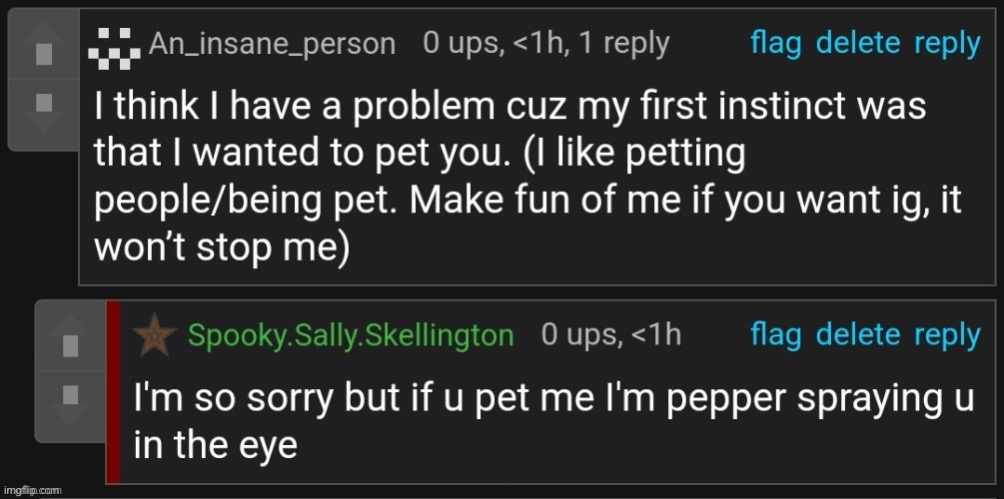 It’s a template now | image tagged in i ll pet you weather you like it or not | made w/ Imgflip meme maker
