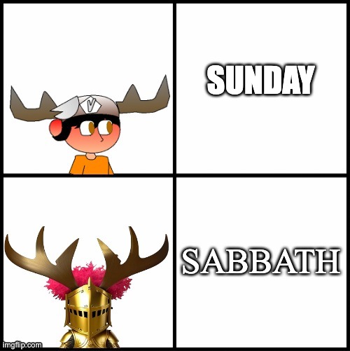 happy sunday! | SUNDAY; SABBATH | image tagged in smg5 vs emperor pentachus | made w/ Imgflip meme maker