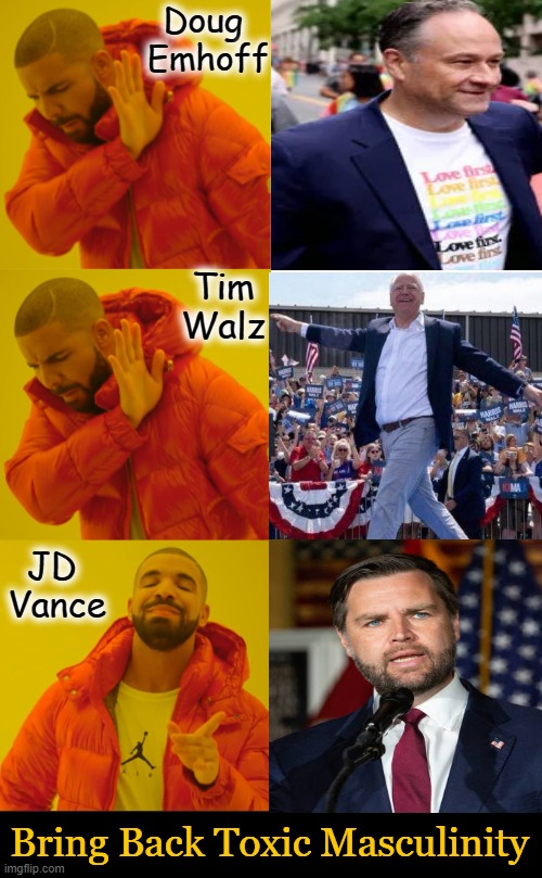 Peace Through Strength | Doug 
Emhoff; Tim
Walz; JD 
Vance; Bring Back Toxic Masculinity | image tagged in doug emhoff,tim walz,jd vance,men,strength,toxic masculinity | made w/ Imgflip meme maker