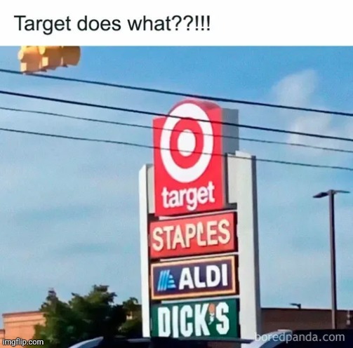 And that's why I stopped going to Target. Blank Meme Template