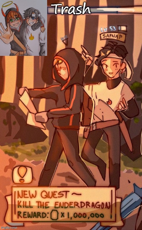 -.Trash.- Sapnap And Bad Boy Halo Temp | image tagged in - trash - sapnap and bad boy halo temp | made w/ Imgflip meme maker