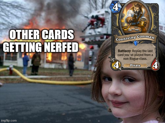 Disaster Girl Meme | OTHER CARDS GETTING NERFED | image tagged in memes,disaster girl | made w/ Imgflip meme maker