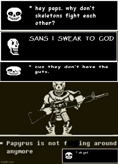 Papyrus is not | image tagged in papyrus is not | made w/ Imgflip meme maker