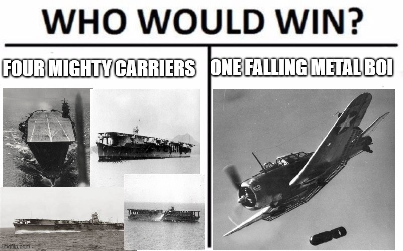 midwae | ONE FALLING METAL BOI; FOUR MIGHTY CARRIERS | image tagged in memes,who would win | made w/ Imgflip meme maker