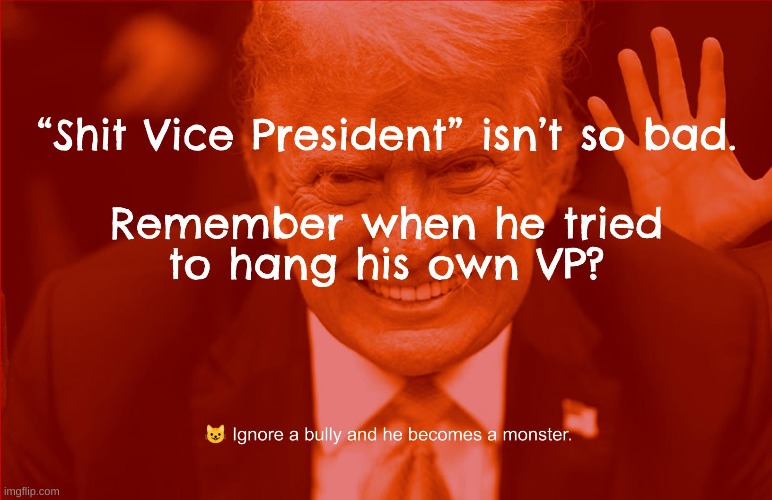 Remember when he tried to hang his own VP? | made w/ Imgflip meme maker