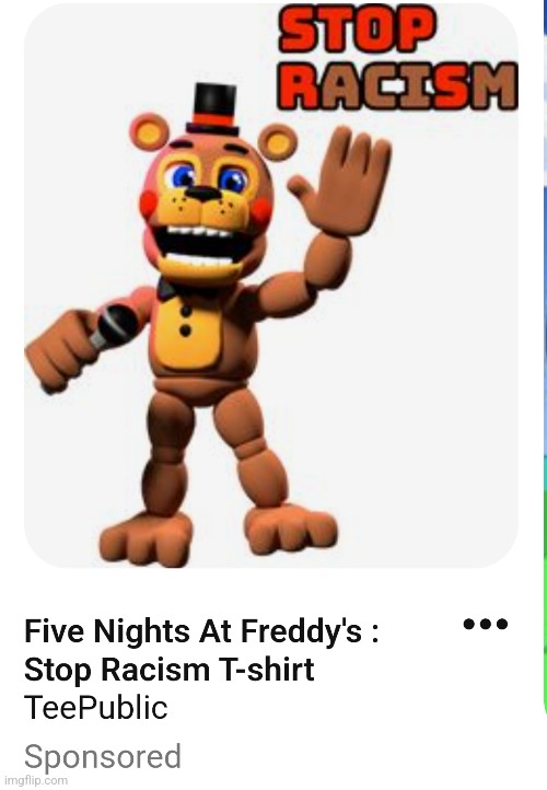 Pinterest ads, amirite? | image tagged in stop,racism,toy freddy,fnaf 2,pinterest | made w/ Imgflip meme maker