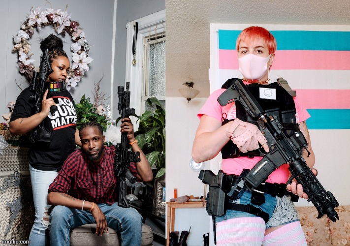 image tagged in black guns matter,defending trans rights | made w/ Imgflip meme maker