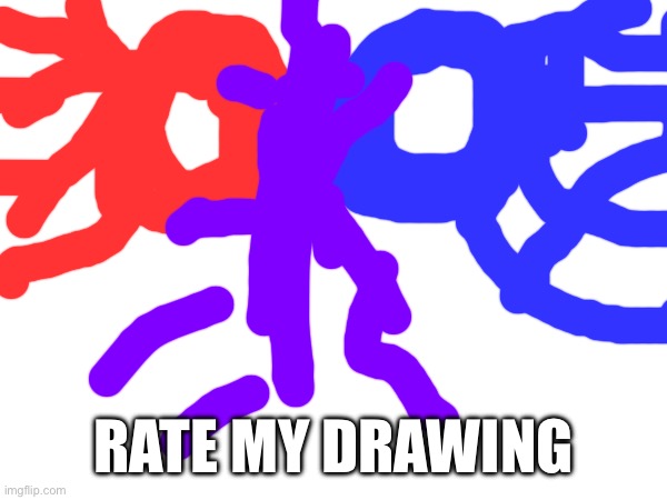 Guess what it is | RATE MY DRAWING | made w/ Imgflip meme maker