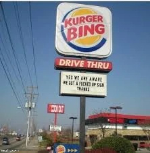 kurger bing drive thru | image tagged in kurger bing drive thru | made w/ Imgflip meme maker