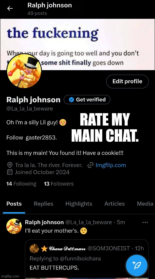 RATE MY MAIN CHAT. | made w/ Imgflip meme maker