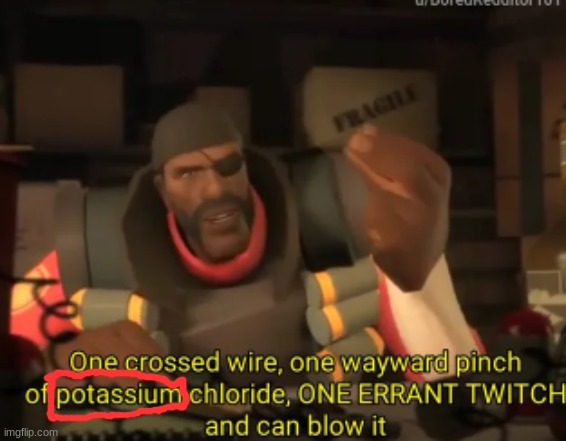 msmg reference | image tagged in one crossed wire one wayward pinch of potassium chloride | made w/ Imgflip meme maker