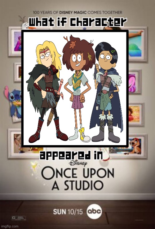 What if the Calamity Trio appeared in Once Upon a Studio? | image tagged in what if character appeared in once upon a studio,amphibia | made w/ Imgflip meme maker