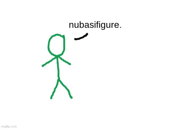 nubasifigure. | made w/ Imgflip meme maker