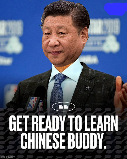 Get ready to learn Chinese buddy | image tagged in get ready to learn chinese buddy | made w/ Imgflip meme maker