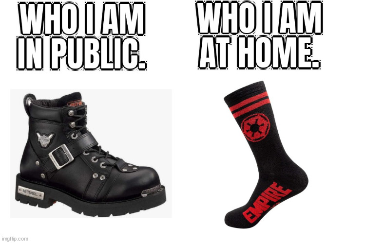 Home vs Public personalities | image tagged in star wars,harley davidson,personality | made w/ Imgflip meme maker