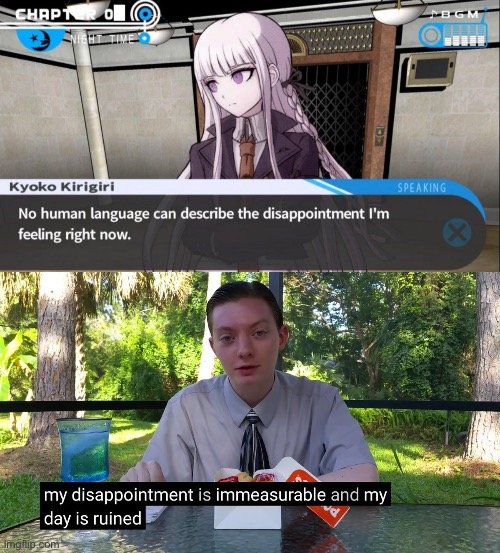 Same energy | image tagged in my disappointment is immeasurable | made w/ Imgflip meme maker