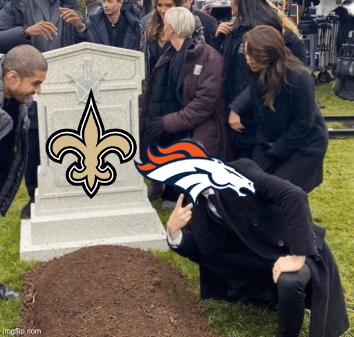 Grant Gustin over grave | image tagged in grant gustin over grave,nfl,denver broncos,new orleans saints | made w/ Imgflip meme maker