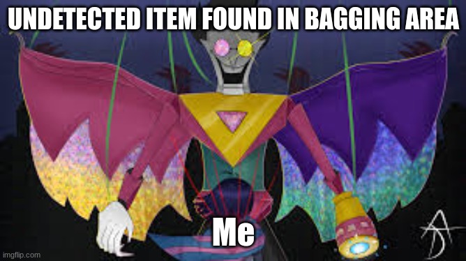 Stores Be Like: | UNDETECTED ITEM FOUND IN BAGGING AREA; Me | made w/ Imgflip meme maker